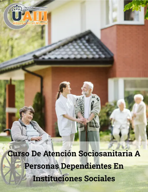 Curso de Atención Sociosanitaria a Personas Dependientes en Instituciones Sociales
